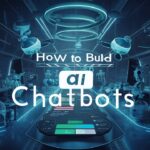 how to build an ai chatbot